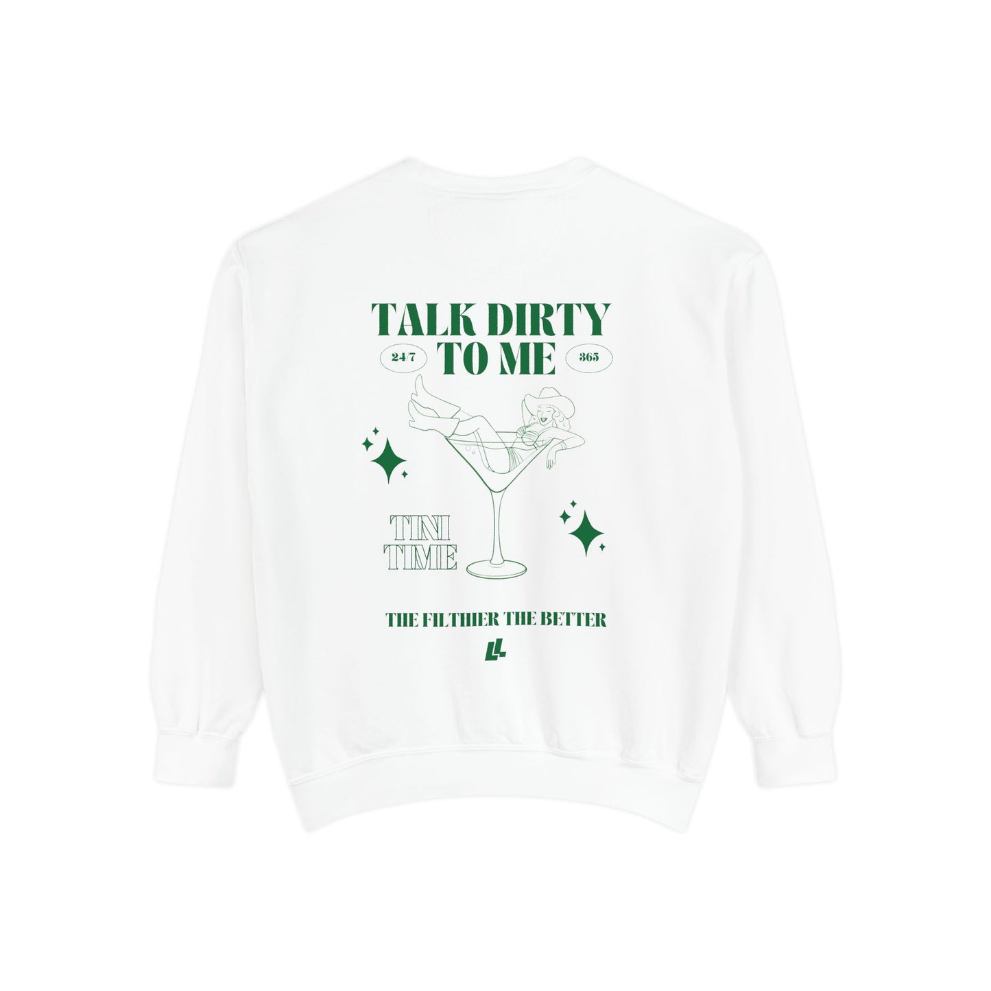 'Talk Dirty to Me' Crewneck