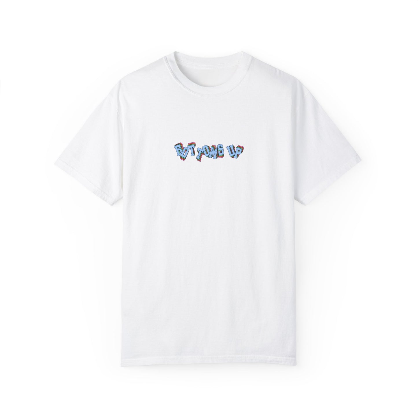 'Bottoms Up' T-Shirt