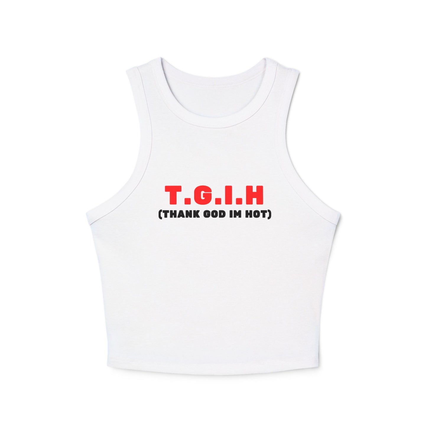 'T.G.I.H.' Tank