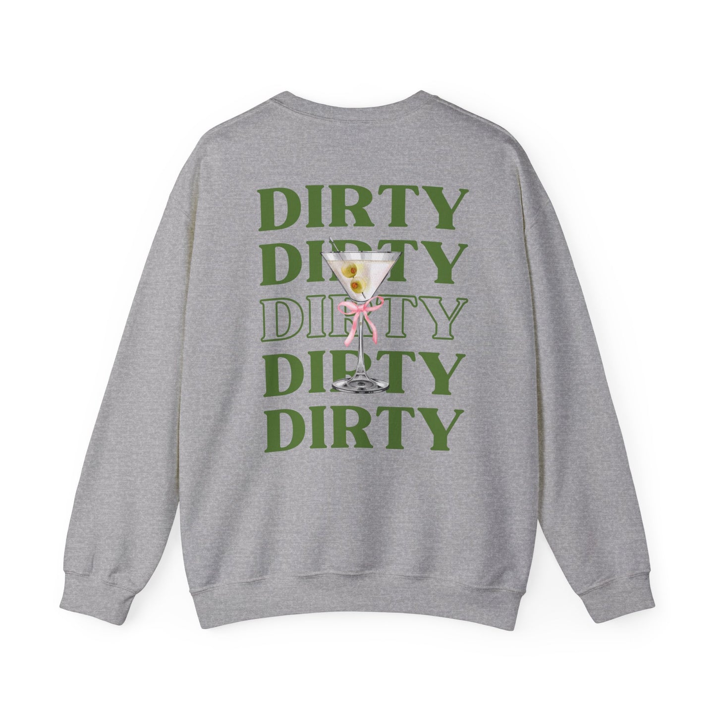 Dirty Martini Crewneck